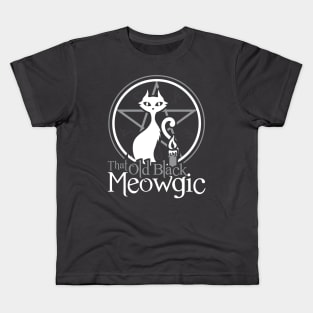 That Old Black Meowgic Kids T-Shirt